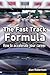 The Fast Track Formula: How...