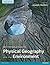 An Introduction to Physical Geography and the Environment by Joseph Holden