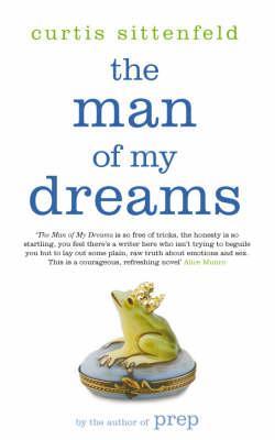 The Man of My Dreams [First Edition]