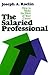 The Salaried Professional: ...