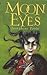Moon Eyes