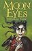 Moon Eyes by Josephine Poole