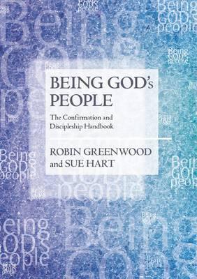 Being God's People: The Confirmation And Discipleship Handbook
