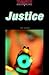 Justice (The Oxford Bookworms Library: Stage 3: 1,000 Headways)