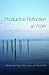 Productive Reflection at Work by David Boud