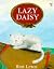 Lazy Daisy by Rob Lewis Lazy Daisy by Rob Lewis