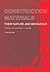 Construction Materials: Their Nature and Behaviour, Third Edition