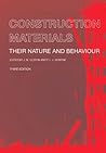 Construction Materials: Their Nature and Behaviour, Third Edition