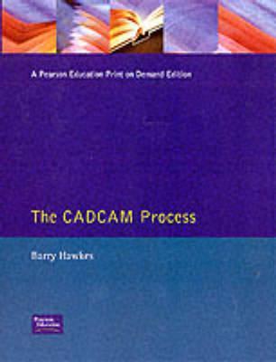 The Cadcam Process