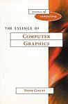 The Essence of Computer Graphics (The Essence of Computing)