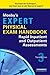 Mosby's Expert Physical Exam Handbook: Rapid Inpatient and Outpatient Assessments