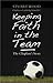 Keeping Faith in the Team by Stuart Wood