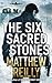 The Six Sacred Stones