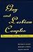 Gay and Lesbian Couples: Voices from Lasting Relationships