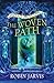 The Woven Path (Tales from the Wyrd Museum, #1)