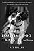 The Power of Positive Dog Training