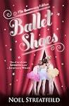 Ballet Shoes by Noel Streatfeild