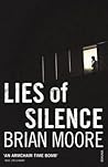 Lies of Silence by Brian Moore