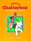 American Chatterbox: Student Book 2