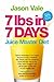 7 Lbs in 7 Days by Jason Vale