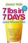 7 Lbs in 7 Days: ...