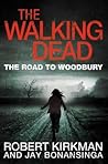 The Road to Woodbury by Robert Kirkman