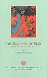 The Sorrows of Eros and Other Poems The Sorrows of Eros and Other Poems