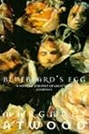 Bluebeard's Egg by Margaret Atwood Bluebeard's Egg by Margaret Atwood