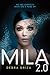 Mila 2.0 (MILA 2.0, #1)