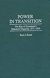 Power in Transition: The Rise of Guatemala's Industrial Oligarchy, 1871-1994