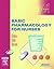 Basic Pharmacology for Nurses