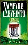 Oracle (Vampyre Labyrinth, #3) Oracle (Vampyre Labyrinth, #3)