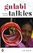 Gulabi Talkies and Other Stories by ವೈದೇಹಿ | Vaidehi
