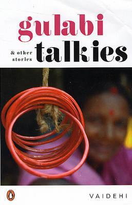 Gulabi Talkies and Other Stories (Paperback)
