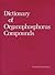 Dictionary of Organophospho...
