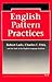English Pattern Practices: ...