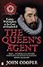 The Queen's Agent Francis Walsingham at the Court of Elizabeth I by John P.D. Cooper