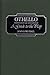 Othello: A Guide to the Play (Greenwood Guides to Shakespeare)