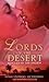 Rescued by the Sheikh: She Yearns for the Sheikh's Touch / Surrounded by Luxury / Sensual Arabian Nights (Lords of the Desert Collection)