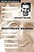 Responsive Reading (Poets On Poetry)