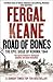 Road of Bones: The Epic Siege of Kohima 1944