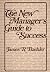 The New Manager's Guide to ...