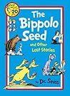 The Bippolo Seed and Other Lost Stories by Dr. Seuss