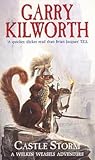 Castle Storm (Welkin Weasels, #2) Castle Storm (Welkin Weasels, #2)
