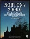 Norton's 2000.0: Star Atlas and Reference Handbook