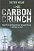 The Carbon Crunch: How We'r...
