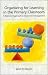 Organizing for Learning in ...