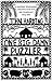 One Big Damn Puzzler by John  Harding
