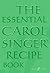 The Essential Carol Singer:...