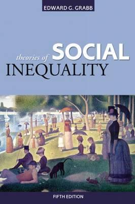 Theories of Social Inequality: With Inforac